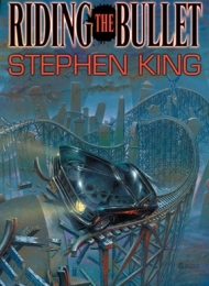 Riding the Bullet (Lonely Road Books) Gift Edition - obrazek