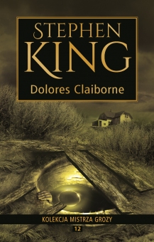 Kolekcja mistrza grozy Tom 12 Dolores Claiborne - obrazek