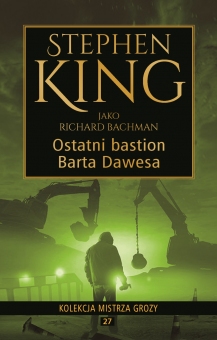 Kolekcja mistrza grozy Tom 27 Ostatni bastion Barta Dawesa - obrazek