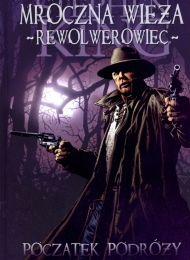 Mroczna Wieża - Rewolwerowiec: Początek podróży (Albatros) - obrazek