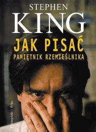 Jak pisać: Pamiętnik rzemieślnika (Prószyński i S-ka #2) - obrazek