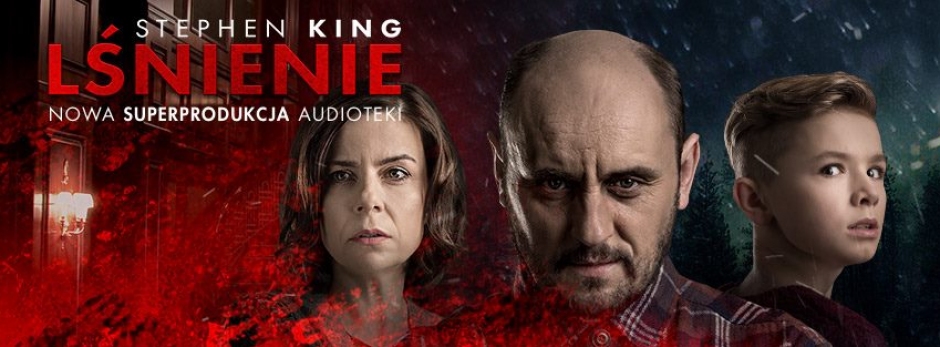 Słuchowisko Lśnienie - baner 2