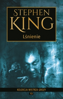 Kolekcja mistrza grozy Tom 13 LĹnienie - obrazek