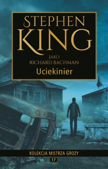 Kolekcja mistrza grozy Tom 17 Uciekinier - obrazek