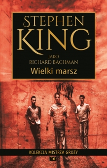 Kolekcja mistrza grozy Tom 16 Wielki marsz - obrazek