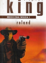 Mroczna Wieża I: Roland (2003) (Albatros #2) - obrazek