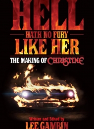 Hell Heath No Fury Like Her: The Making of Christine (BearManorMedia) - obrazek